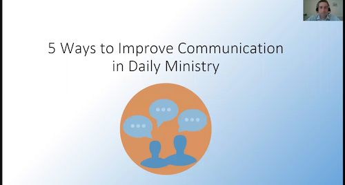 Five ways to improve communication in daily ministry